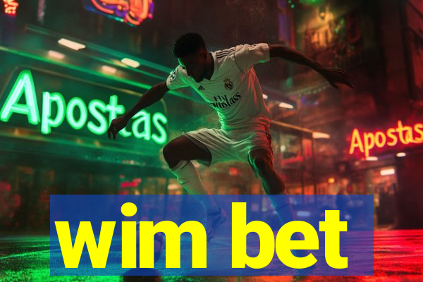 wim bet